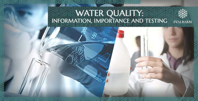 Water Quality: Information, Importance and Testing