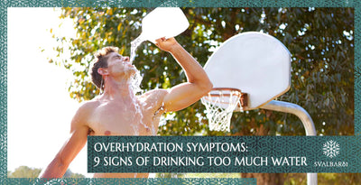 Overhydration Symptoms: 9 Signs of Drinking Too Much Water